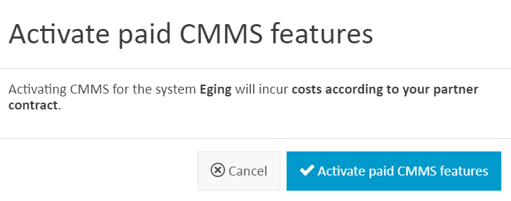 Activate paid CMMS features