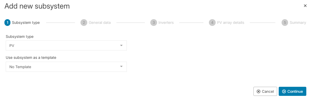 A wizard will guide you through the process of adding a PV subsystem